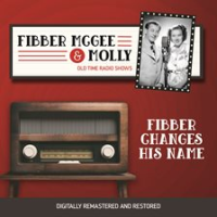 Fibber_McGee_and_Molly__Fibber_Changes_His_Name